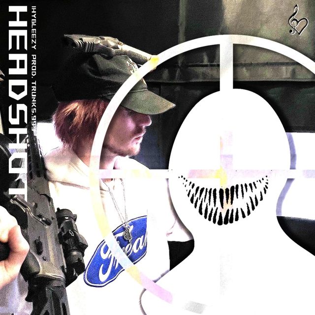 ihybleezy - 'headshot' [Ringtone]