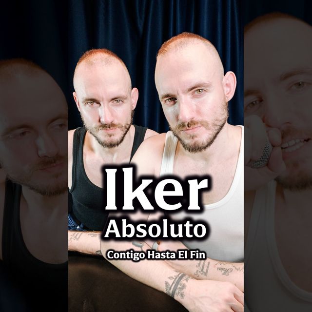 Iker Absoluto - 'Contigo Hasta El Fin' [Ringtone]