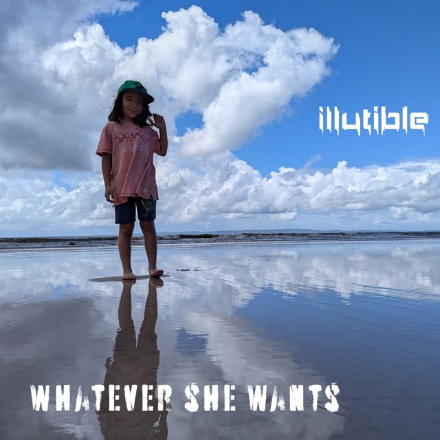 Illutible - 'Whatever She Wants' [Ringtone]