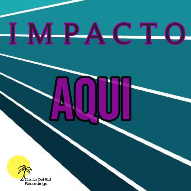 Impacto - 'Aqui' [Ringtone]