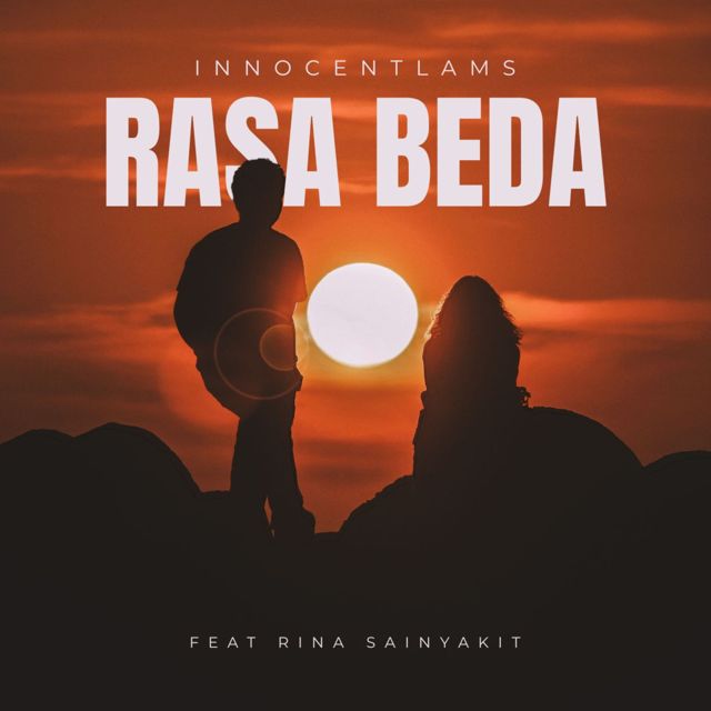 Innocentlams - 'Rasa Beda (feat. Rina Sainyakit)' [Ringtone]