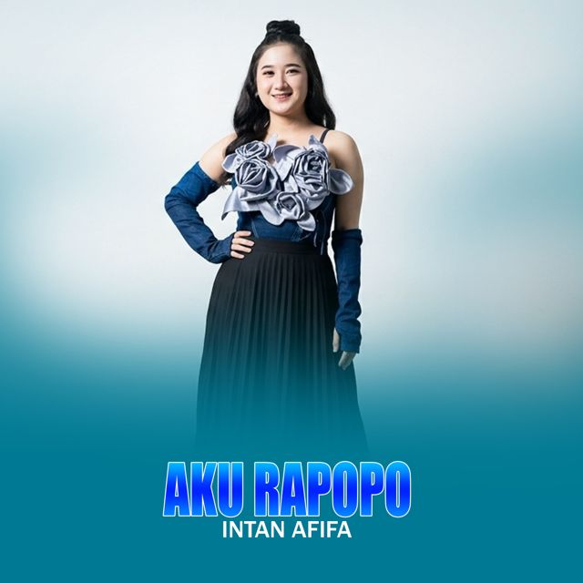 Intan Afifah - 'Aku Rapopo (Live)' [Ringtone]
