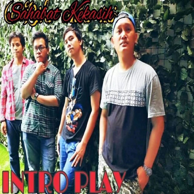 Intro Play - 'Sahabat Kekasih' [Ringtone]