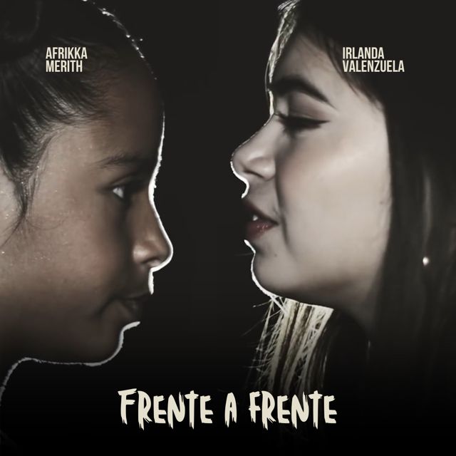 Irlanda Valenzuela - 'Frente a Frente (feat. Afrikka Merith)' [Ringtone]