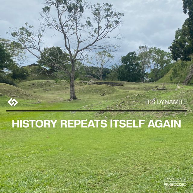 It's Dynamite - 'History Repeats Itself Again (feat. KnightTheProducer!)' [Ringtone]
