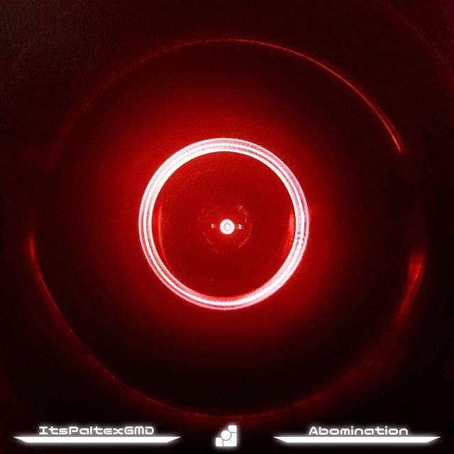 ItsPaltexGMD - 'Abomination' [Ringtone]