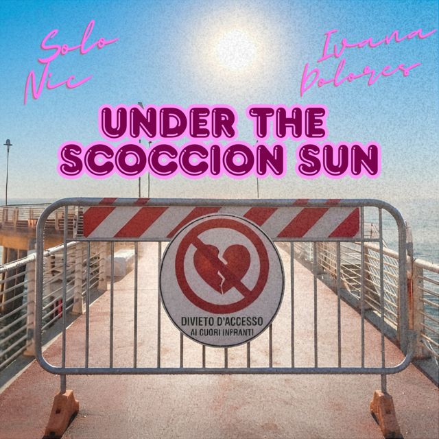 Ivana Dolores - 'Under The Scoccion Sun (feat. Solo Nic)' [Ringtone]