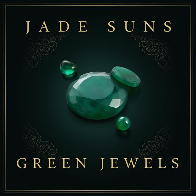 Jade Suns - 'Green Jewels' [Ringtone]
