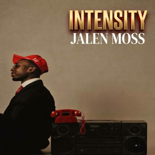 jalen moss - 'Intensity' [Ringtone]