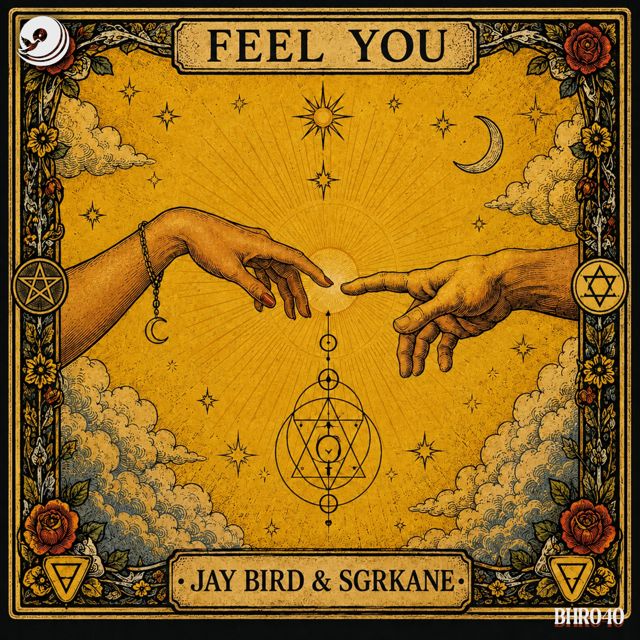 Jay Bird - 'Feel You (Extended Mix) (feat. SGRKANE)' [Ringtone]