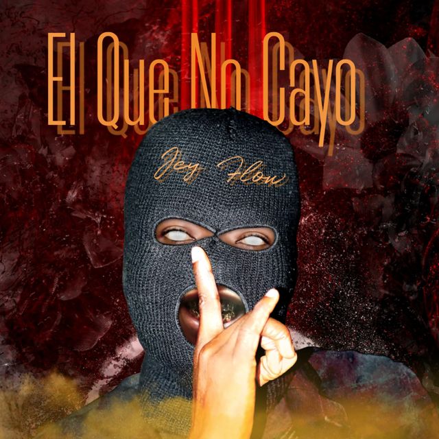 Jey flow - 'El que no Cayo' [Ringtone]