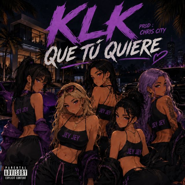 Jey Jey - 'KLK TU QUIERE' [Ringtone]