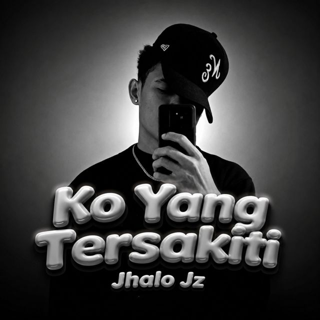 Jhalo Jz - 'Ko Yang Tersakiti (feat. Anca 412)' [Ringtone]