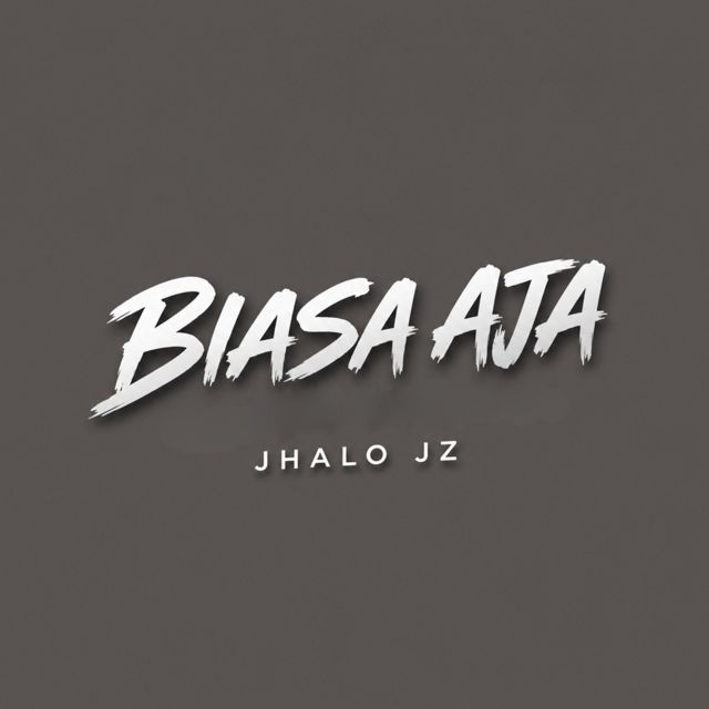 Jhalo Jz - 'Biasa Aja (Remix) (feat. FANDHO RMXR)' [Ringtone]