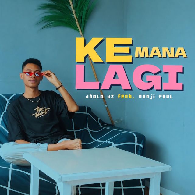 Jhalo Jz - 'Kemana Lagi (feat. Nanji Paul)' [Ringtone]