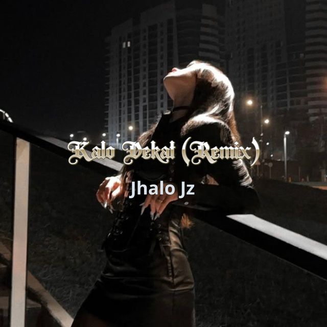 Jhalo Jz - 'Kalo Dekat (Remix) (feat. Noven Atulolon)' [Ringtone]