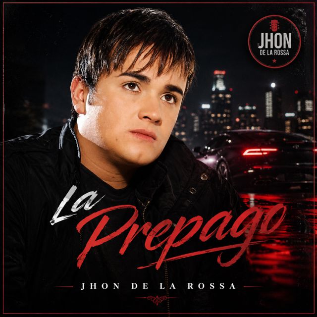 Jhon de la Rossa - 'La prepago' [Ringtone]