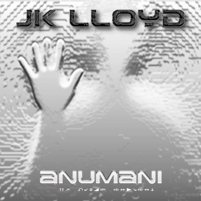 Jk Lloyd - 'Anumani, Pt. 2' [Ringtone]