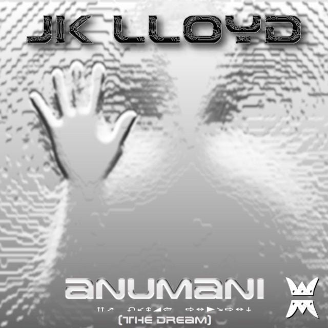 Jk Lloyd - 'Anumani (The Dream)' [Ringtone]