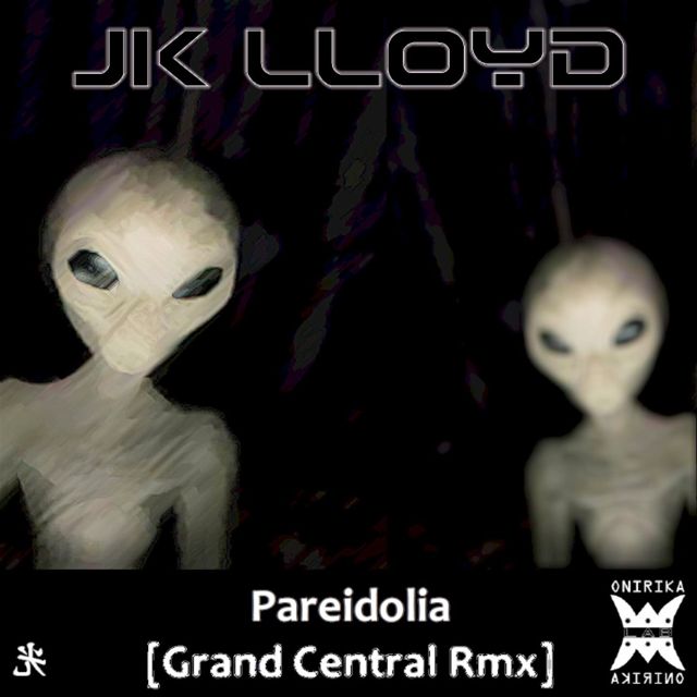 Jk Lloyd - 'Prelude to Pareidolia (Grand Central Mix)' [Ringtone]