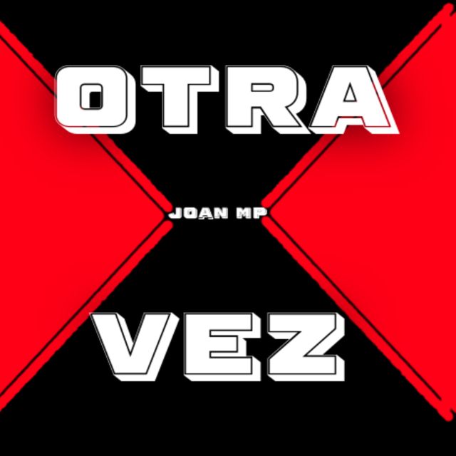 Joan Mp - 'OTRA VEZ' [Ringtone]