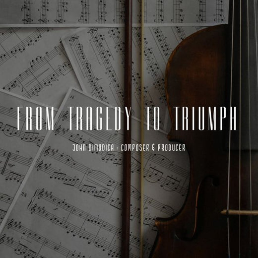 John DiModica - 'From Tragedy to Triumph (Original Score) (feat. Ed Maina)' [Ringtone]