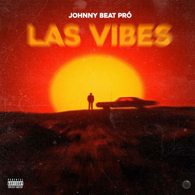 Johnny Beat Pró - 'Las Vibes' [Ringtone]