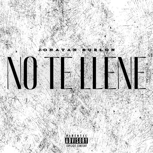 Jonatan Burlon - 'No te llene' [Ringtone]