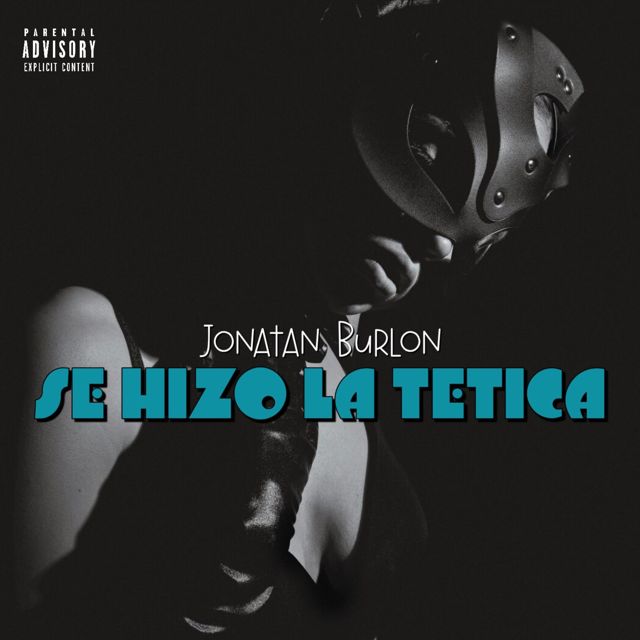 Jonatan Burlon - 'Se Hizo La Tetica' [Ringtone]