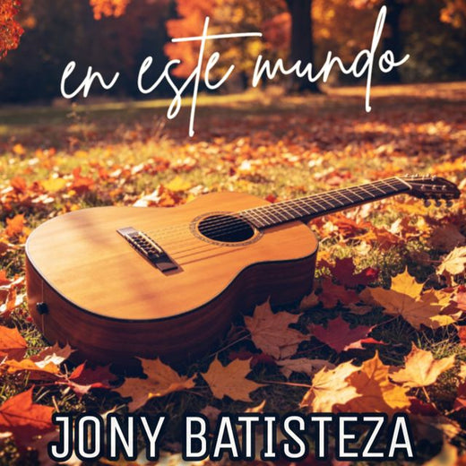 Jony Batisteza - 'En Este Mundo (2026)' [Ringtone]