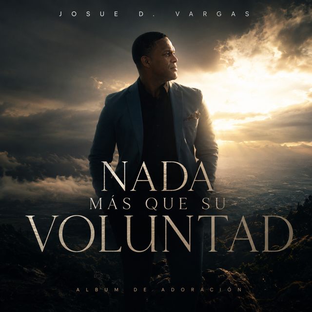 Josue D. Vargas - 'Nada más que tu voluntad' [Ringtone]