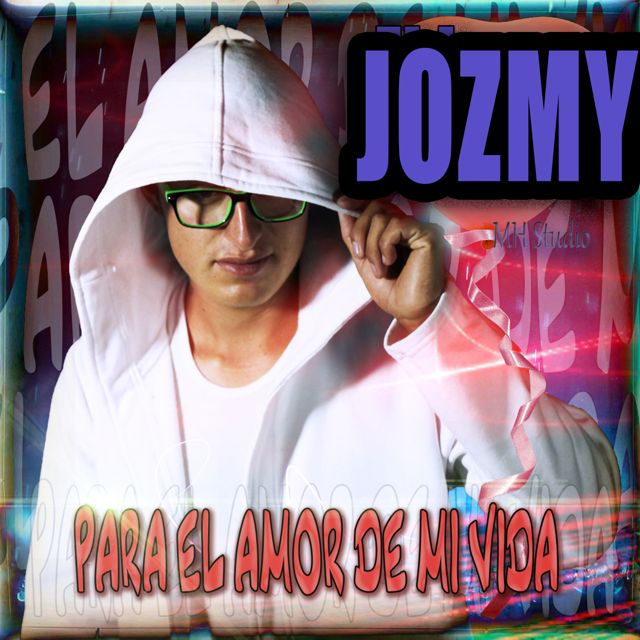 Jozmy - 'Para el amor de mi vida' [Ringtone]