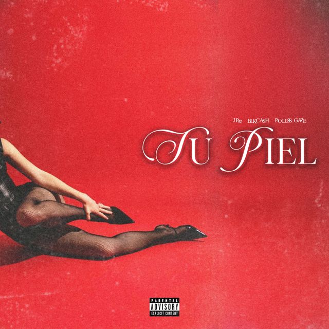 JPaz - 'Tu Piel (feat. BLKCA$H & POLUSS & Gaze)' [Ringtone]