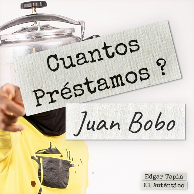 Juan Bobo - 'Cuantos Préstamos ?' [Ringtone]