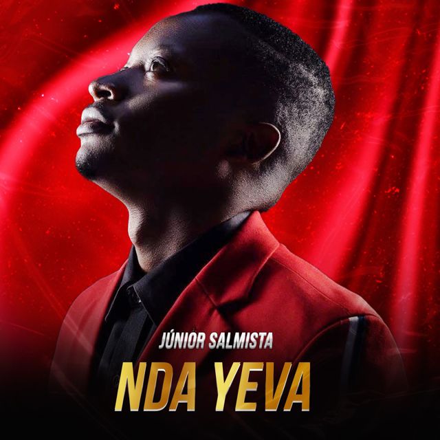Júnior Salmista - 'NDA YEVA' [Ringtone]