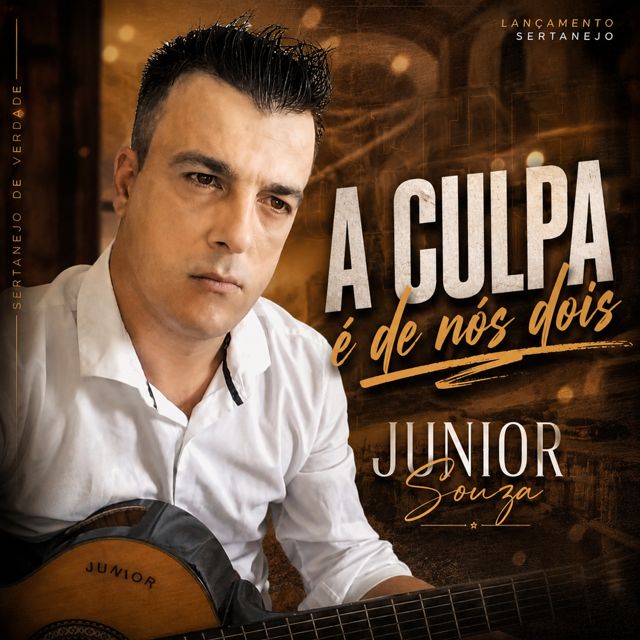 Junior Souza - 'A Culpa é de Nós Dois' [Ringtone]