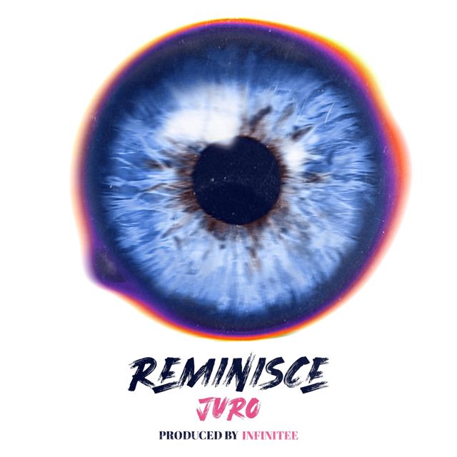 Juro - 'REMINISCE' [Ringtone]