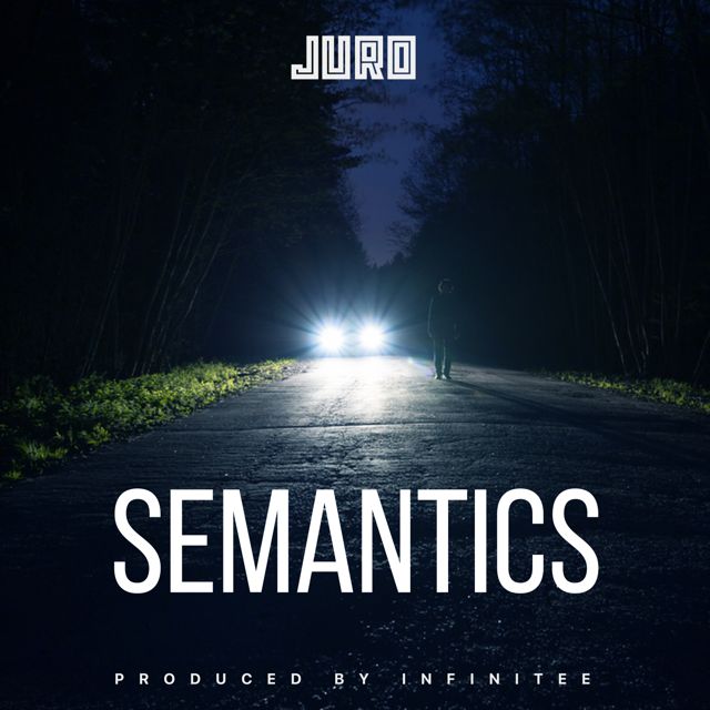 Juro - 'Semantics' [Ringtone]