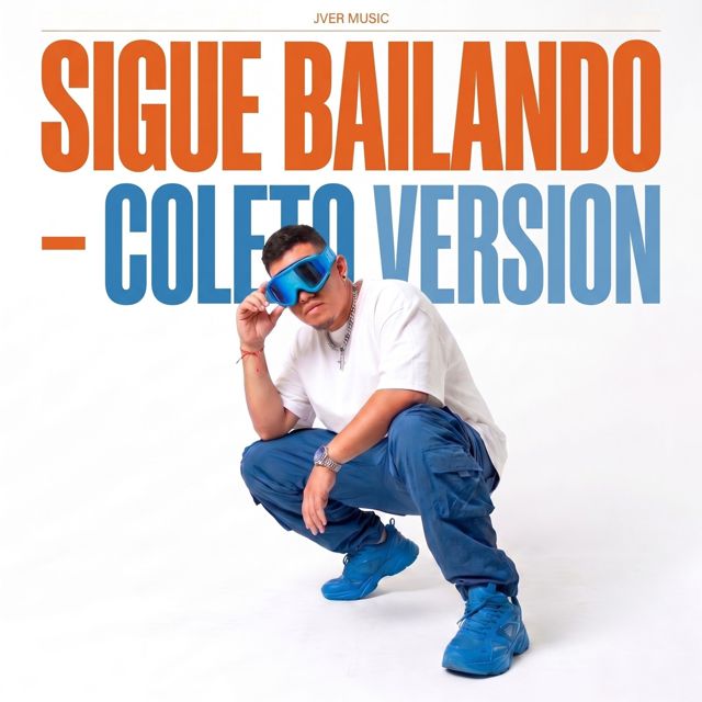 Jver - 'Sigue Bailando (Coleto Versión)' [Ringtone]