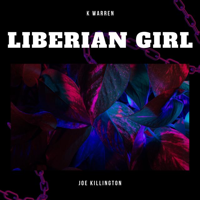 K-Warren - 'Liberian Girl (Radio Edit) (feat. Joe Killington)' [Ringtone]