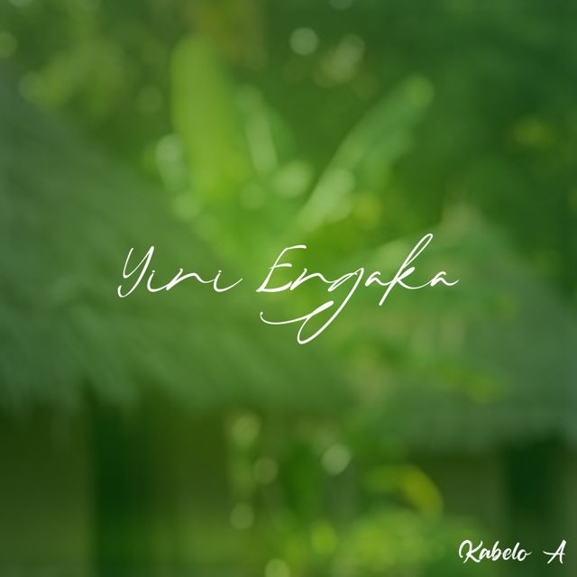 Kabelo A - 'Yini Engaka' [Ringtone]