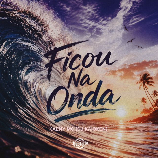 Kaeny Mc - 'Ficou Na Onda (feat. Dj Kaioken)' [Ringtone]