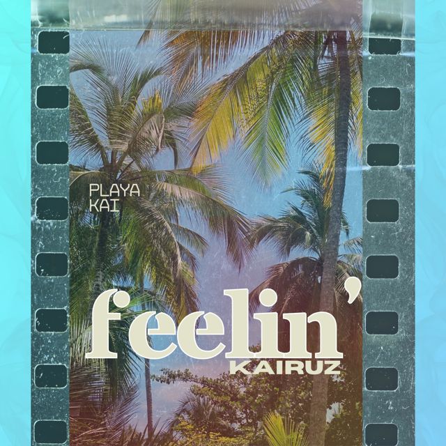 Kairuz - 'Feelin'' [Ringtone]