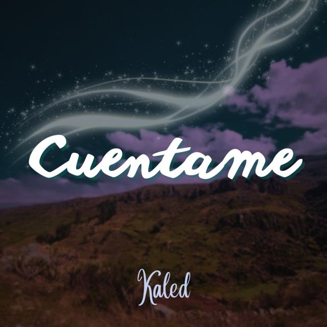 Kaled - 'Cuentame' [Ringtone]