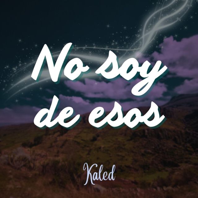 Kaled - 'No soy de esos' [Ringtone]