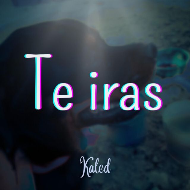 Kaled - 'Te iras' [Ringtone]