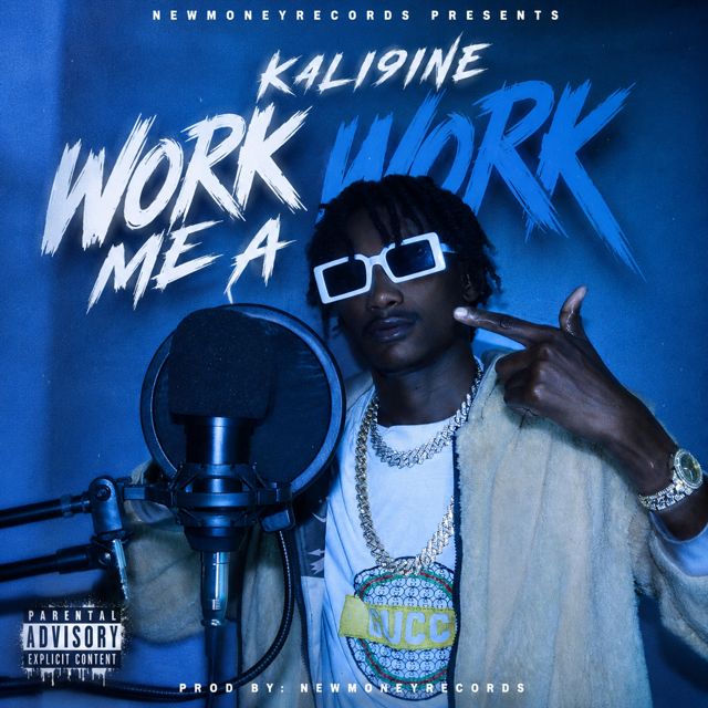 Kali9ine - 'Work Me A Work' [Ringtone]