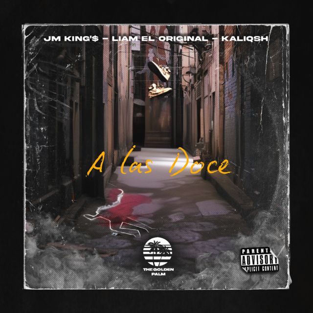 Kaliqsh - 'A las Doce (feat. Liam El Original & Jm King'$)' [Ringtone]