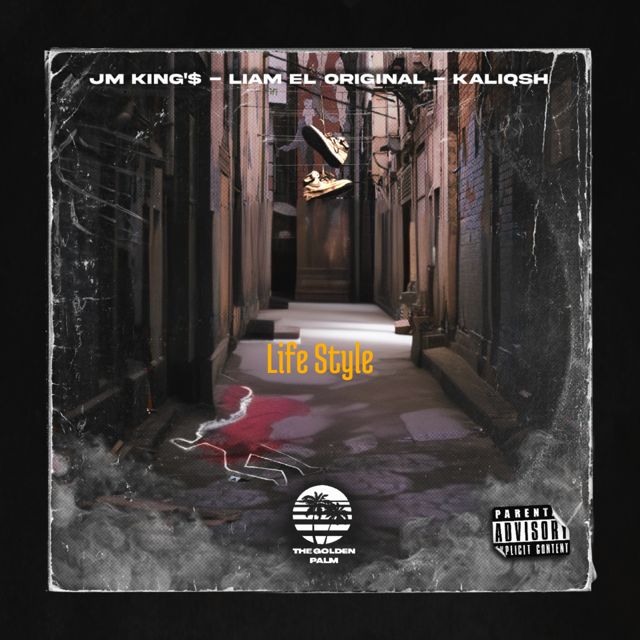 Kaliqsh - 'Life Style (feat. Liam El Original & Jm King'$)' [Ringtone]