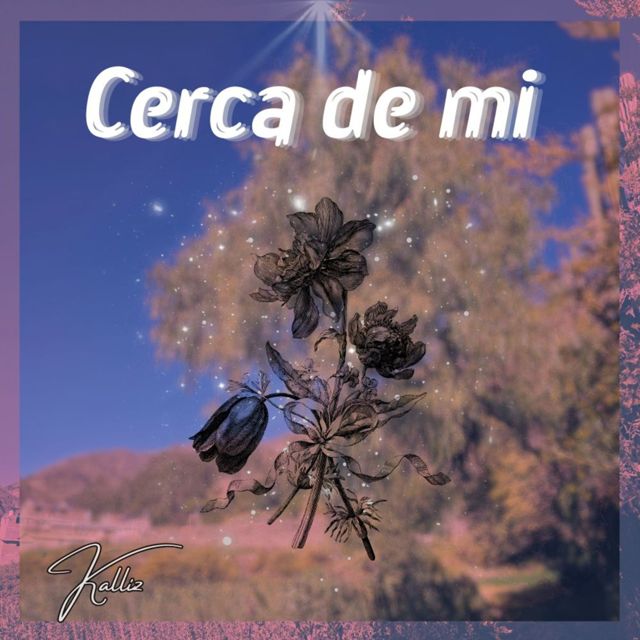 Kalliz - 'Cerca de mi' [Ringtone]